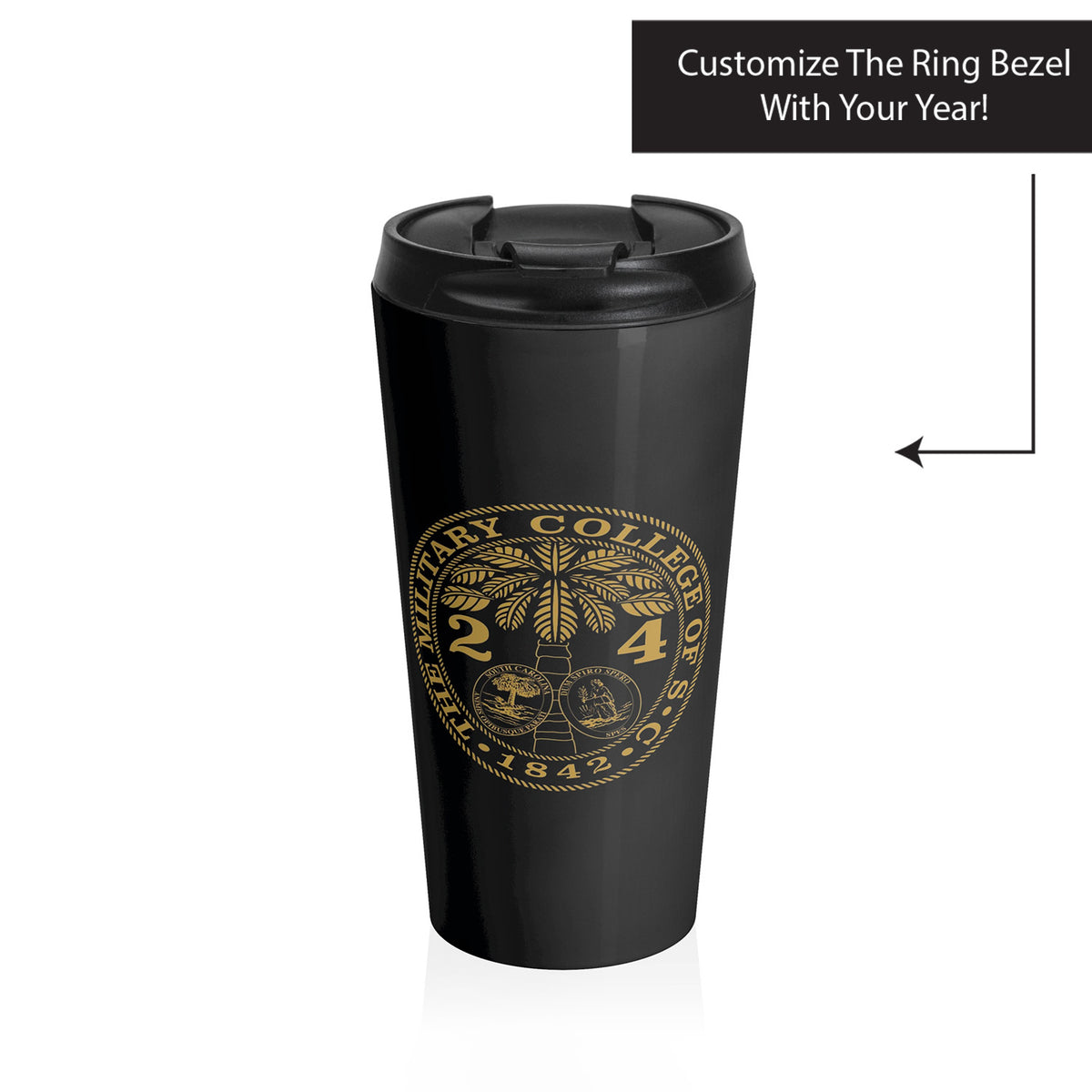 The Citadel, Customizable (Your Year) Ring Bezel Design, Stainless Steel Travel Mug